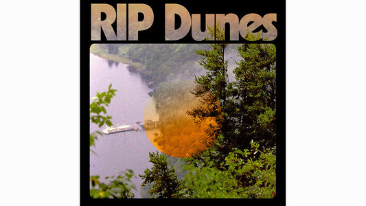 Backyard Records Releases RIP Dunes on 180 gram Vinyl