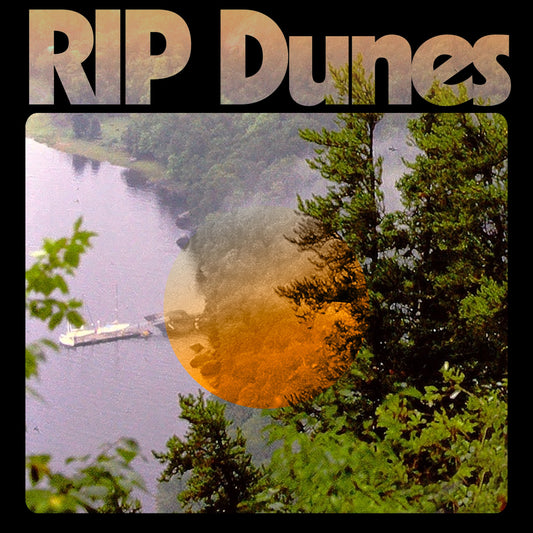 RIP Dunes - LP